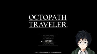 【OCTOPATH TRAVELER】Part.7 プリムロゼさんの序章【オクトパストラベラー】【Vtuber】