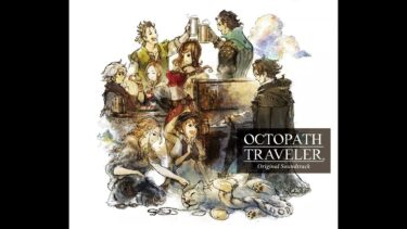OCTOPATH TRAVELER Original Soundtrack For Truth